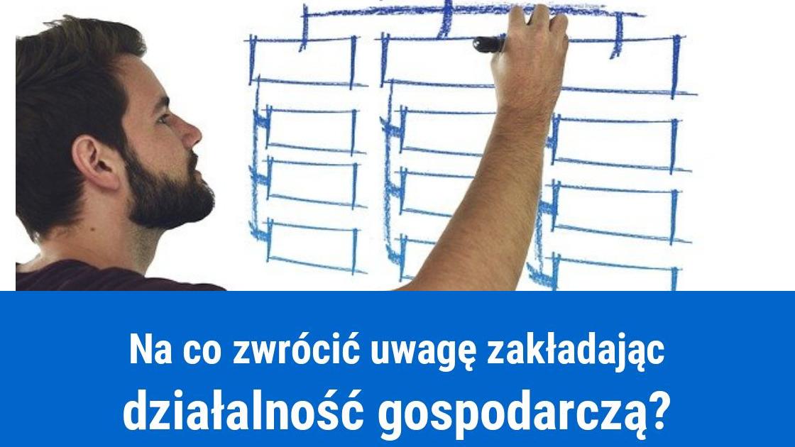 O czym pamiętać otwierając działalność?