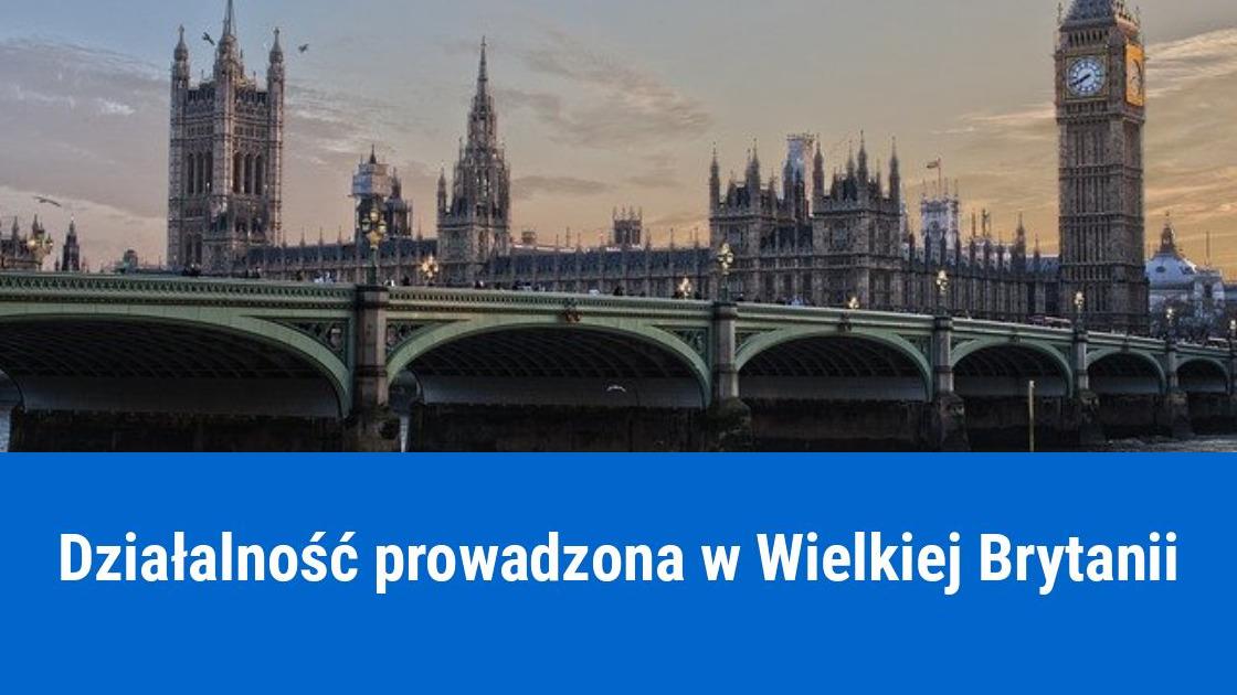 Jak otworzyć i prowadzić firmę w Wielkiej Brytanii?