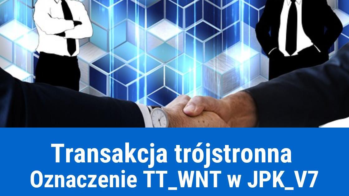 Oznaczenie TT_WNT w transakcji trójstronnej