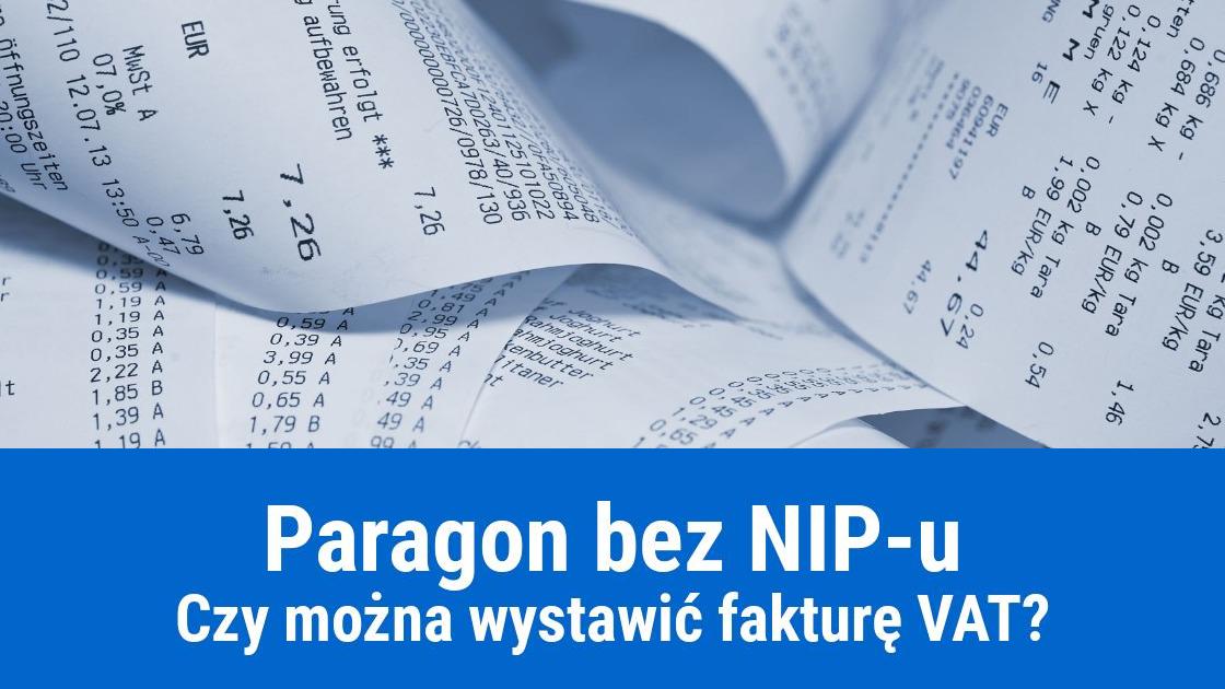 Wystawienie faktury do paragonu bez NIP-u