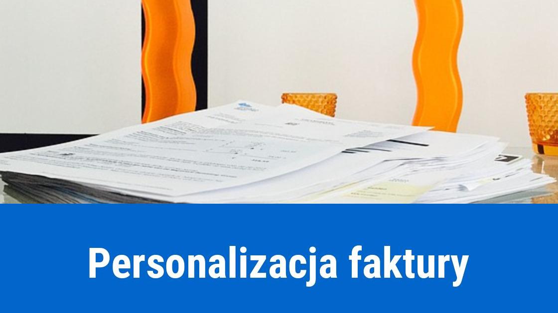 Personalizacja faktury, wizerunek marki