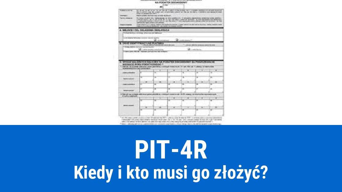 Kiedy składa się PIT-4R za pracownika?