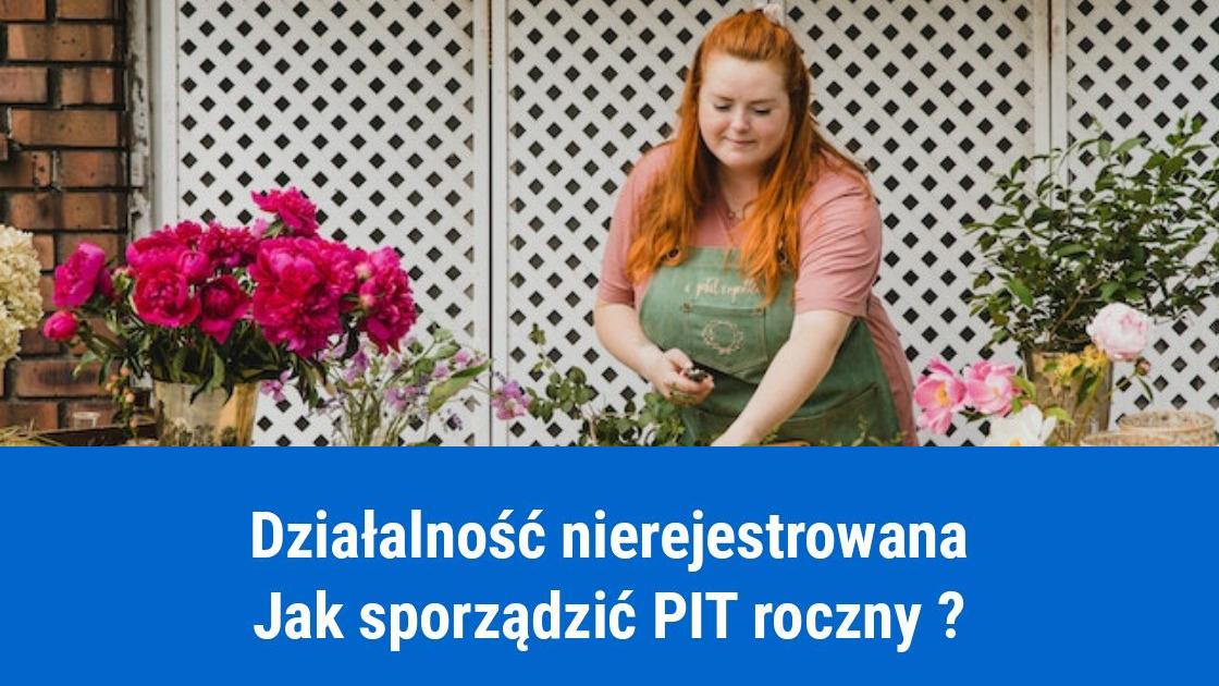 PIT roczny, a działalność nierejestrowana