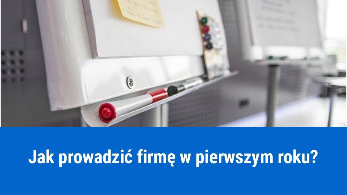 Początki firmy, praktyczne porady