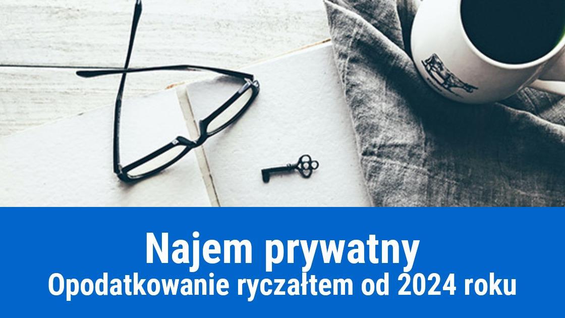 Podatek od najmu prywatnego 2024