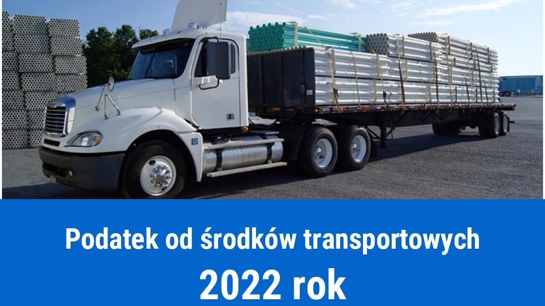 Podatek od środków transportowych 2022
