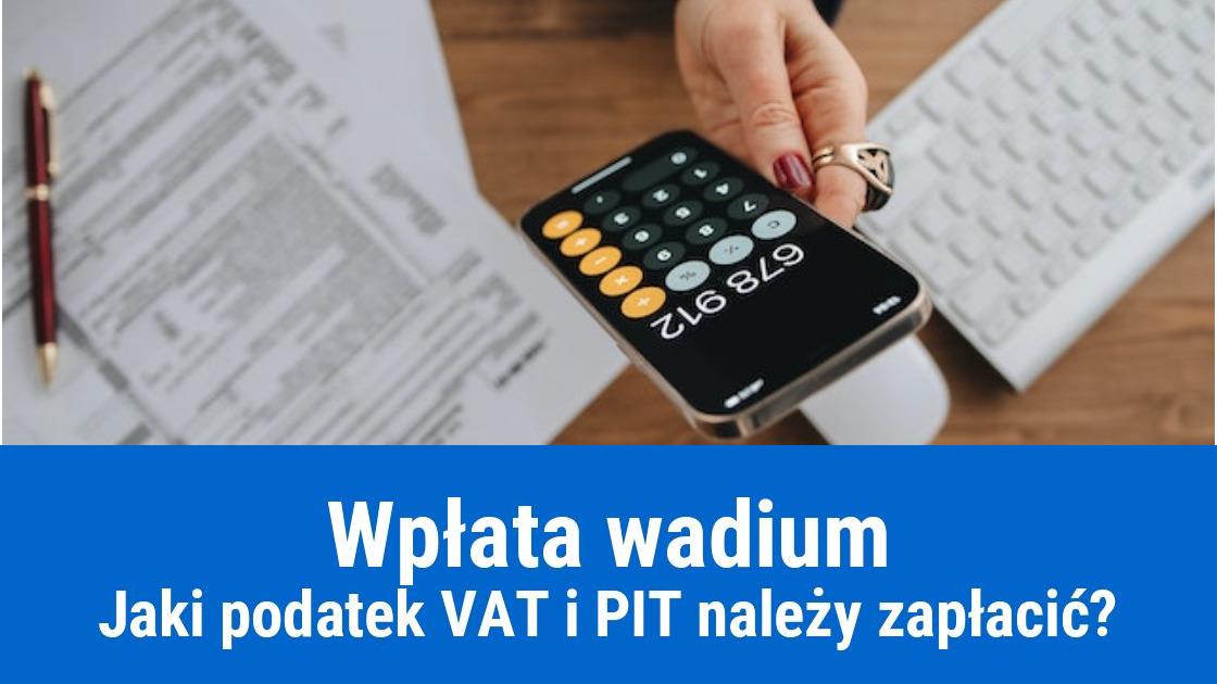 Podatek od wpłaconego wadium