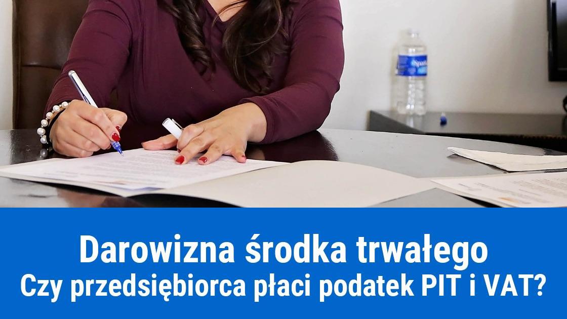 Podatek PIT i VAT od darowizny środka trwałego