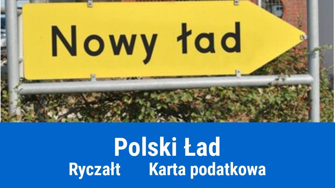 Wysokość podatku Polski Ład dla ryczałtu i karty podatkowej, przykłady