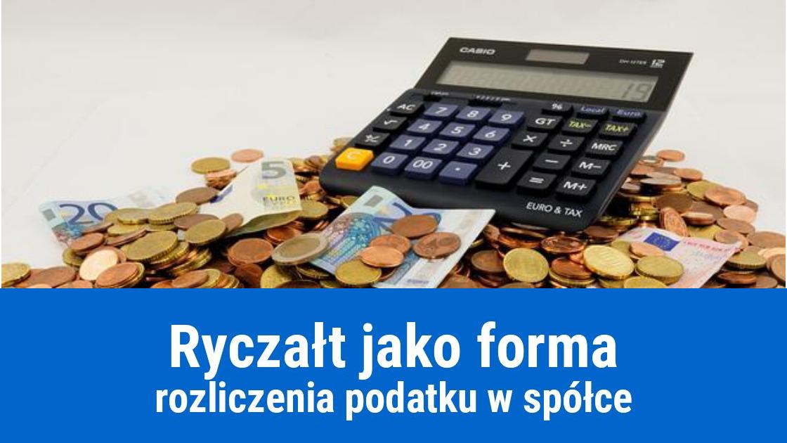 Podatek w formie ryczałtu od spółki