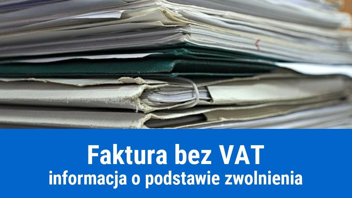 Podstawa zwolnienia na fakturze