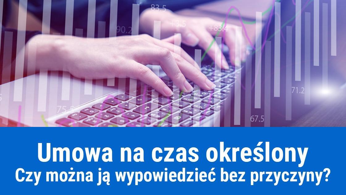 Powód wypowiedzenia umowy o pracę na czas określony