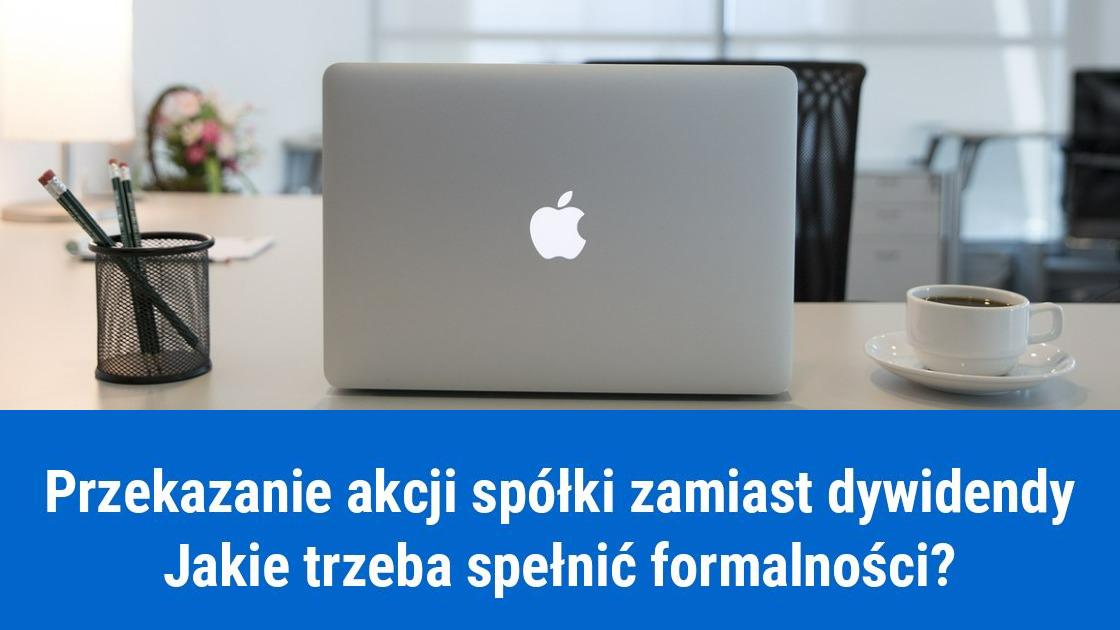 przekazanie akcji spolki zamiast dywidendy
