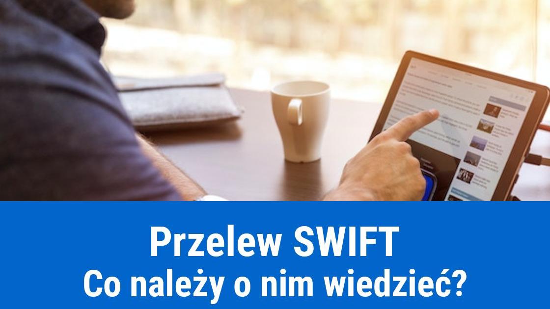 Co to jest przelew SWIFT?
