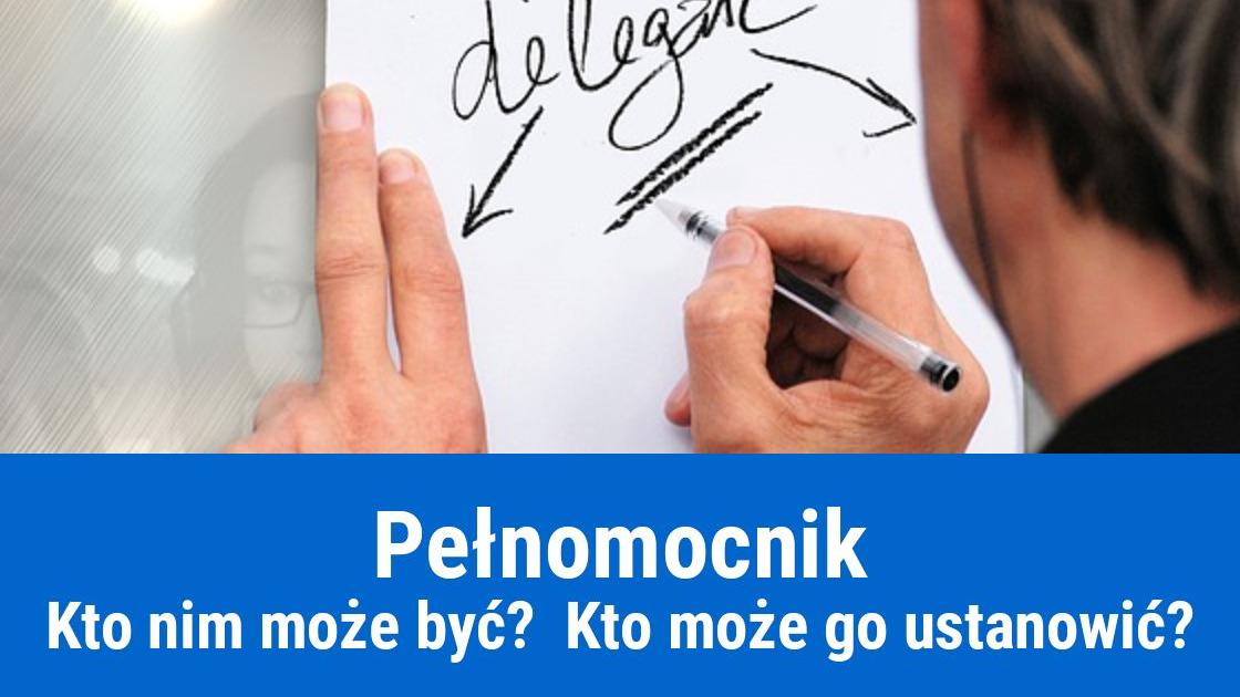 Rejestracja firmy przez pełnomocnika