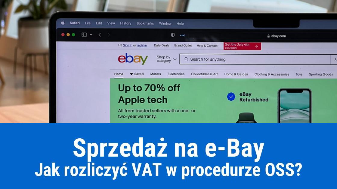 Rozliczanie sprzedaży przez eBay w procedurze OSS