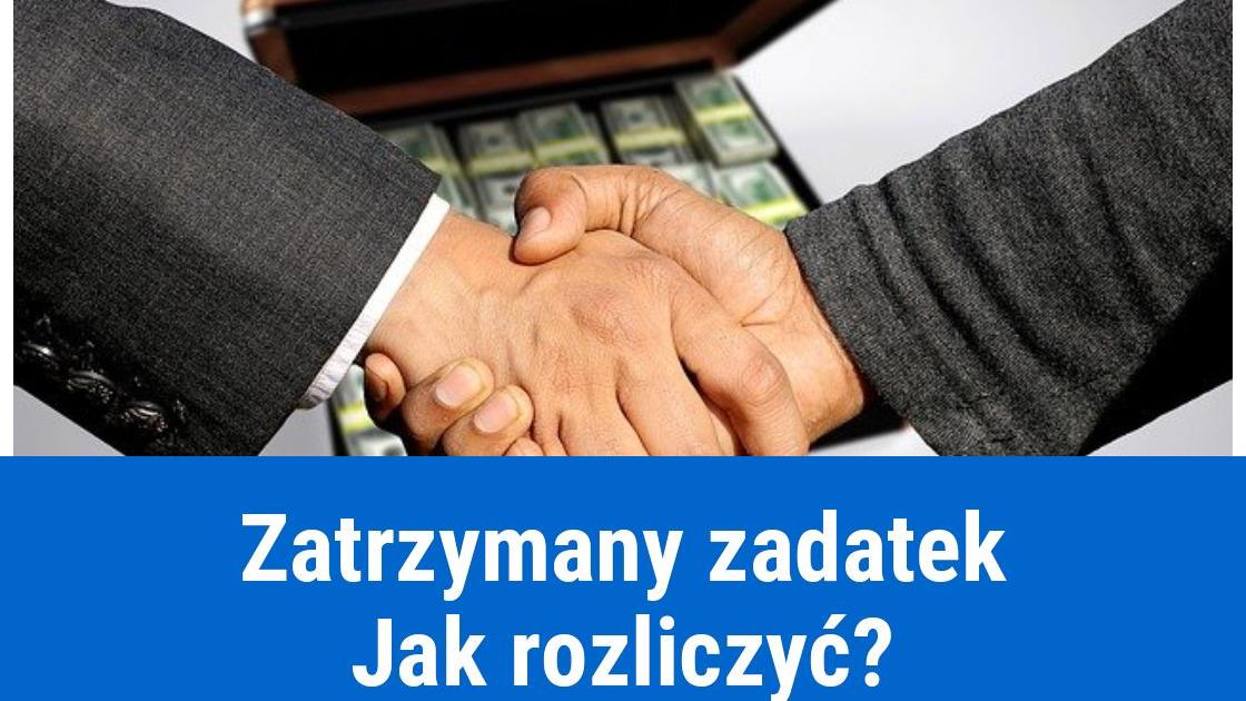 Jak rozliczyć zatrzymany zadatek?