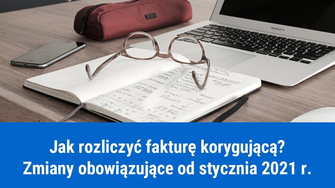 Rozliczanie faktury korygującej 2021