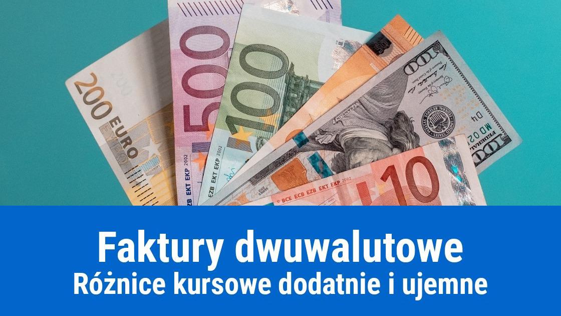 Różnice kursowe faktur dwuwalutowych