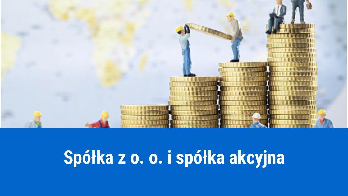 Różnice między spółką z o. o. i spółką akcyjną