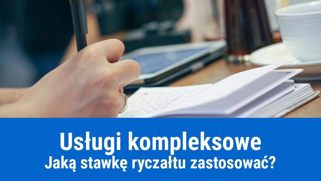 Ryczałt na usługi kompleksowe, jaka stawka?