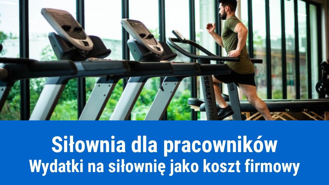 Siłownia dla pracowników w kosztach firmy