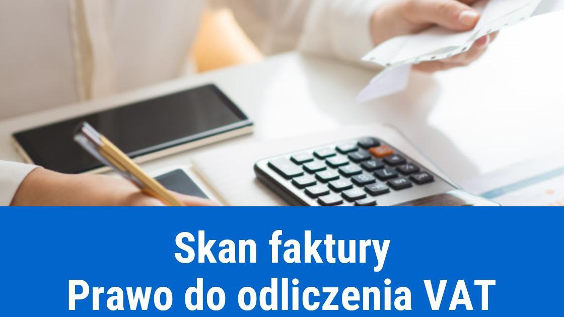 Skan faktury dokumentem księgowym?