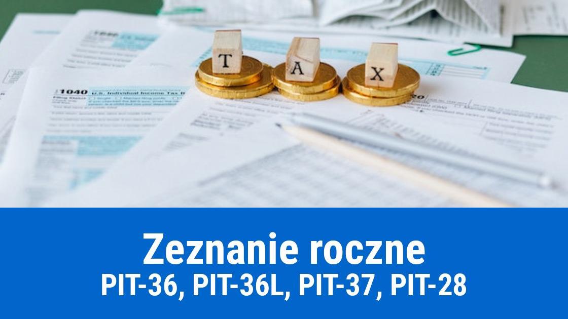 Składanie rocznego PIT-a, o czym należy pamiętać?