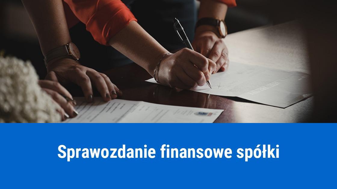 Składanie sprawozdania finansowego spółki