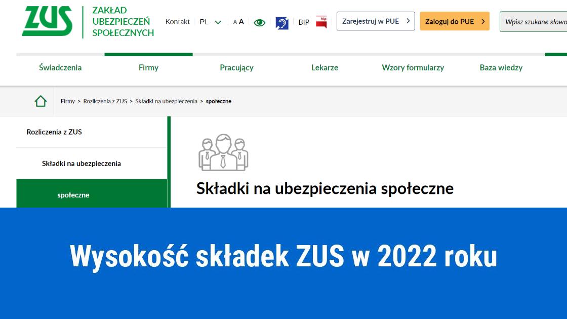 Składki społeczne ZUS od 2022