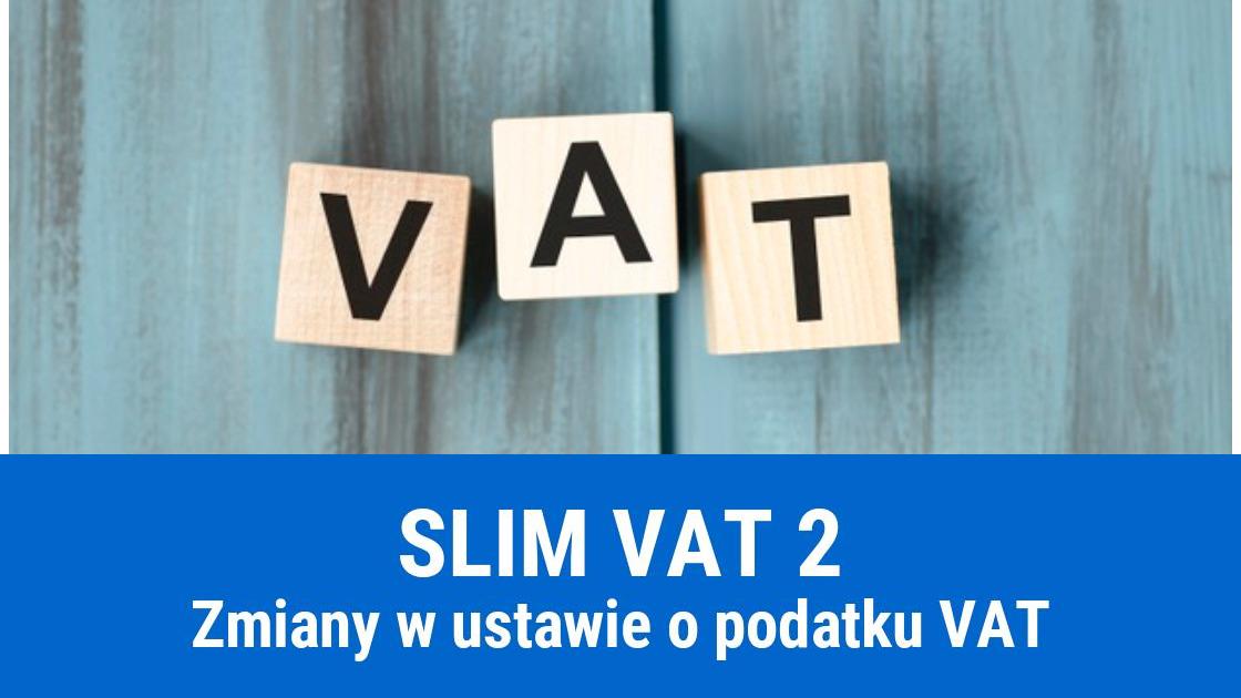 Slim VAT 2