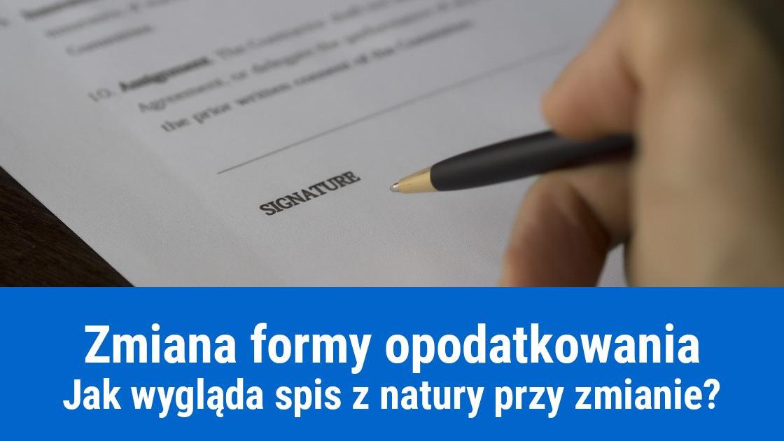 Spis z natury po zmianie formy opodatkowania