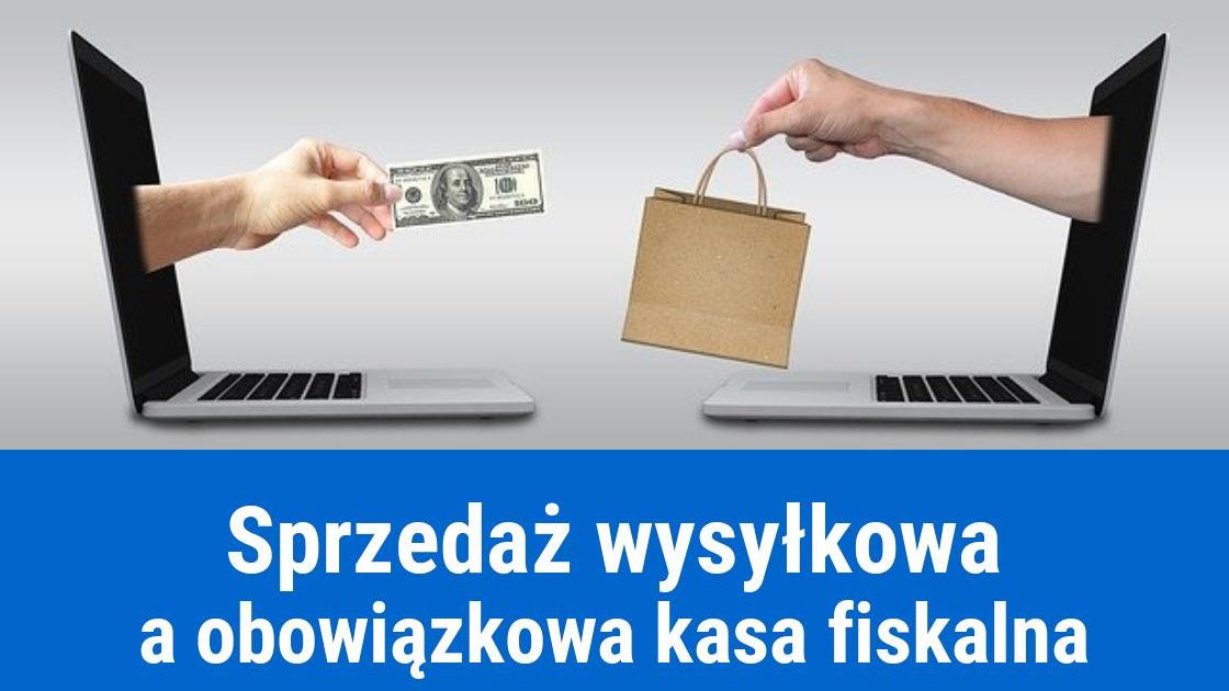 Sprzedaż internetowa – obowiązek posiadania kasy fiskalnej