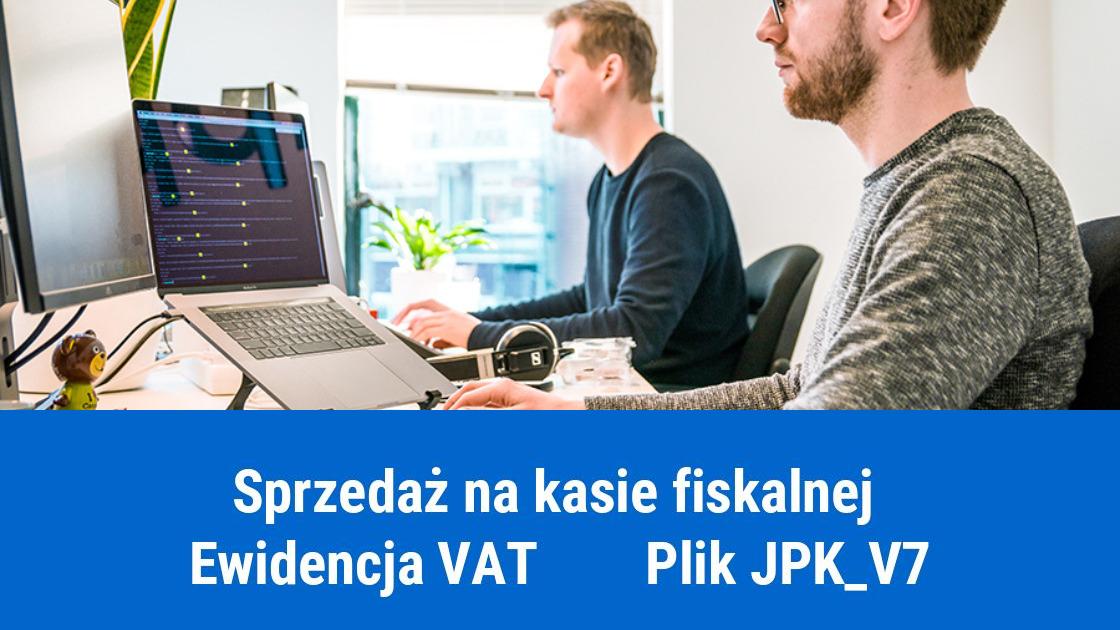 Sprzedaż na kasie fiskalnej w JPK-V7M