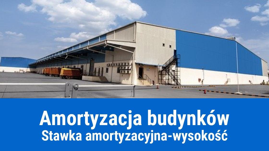 Amortyzacja budynków – jaka stawka?