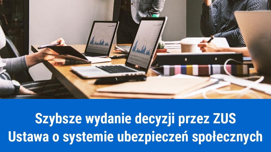 Szybsze wydanie decyzji przez ZUS