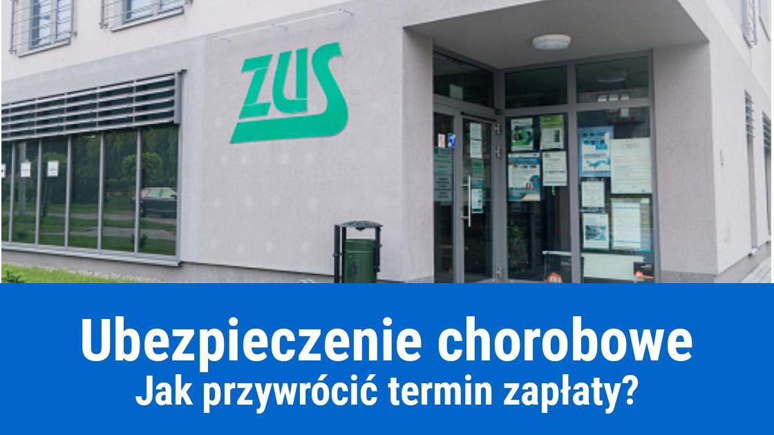 Przywrócenie terminu zgłoszenia do ubezpieczenia chorobowego