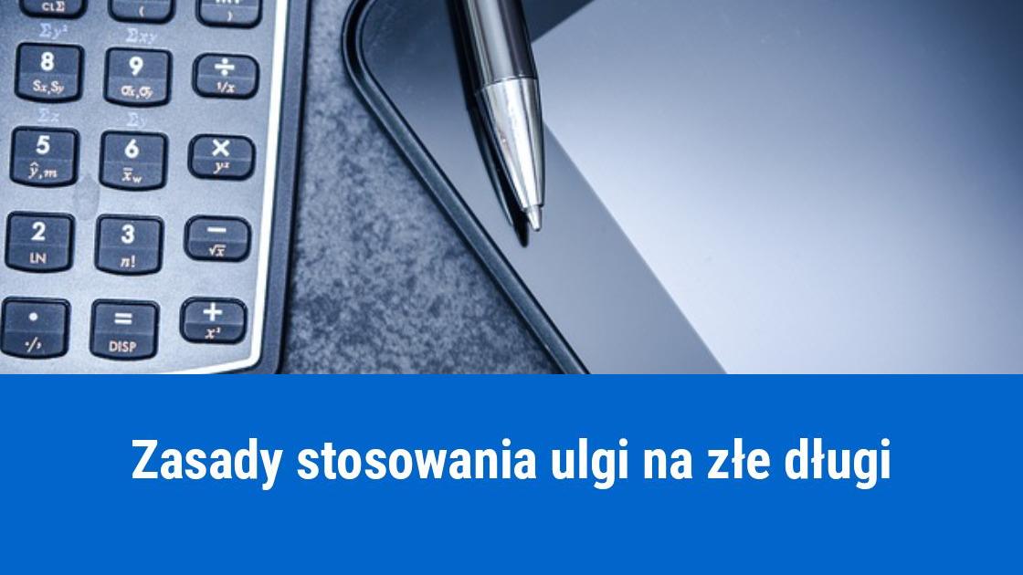 Ulga na złe długi, kompendium wiedzy