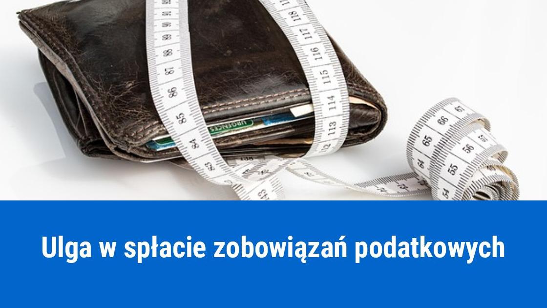 Ulga w spłacie zobowiązań podatkowych