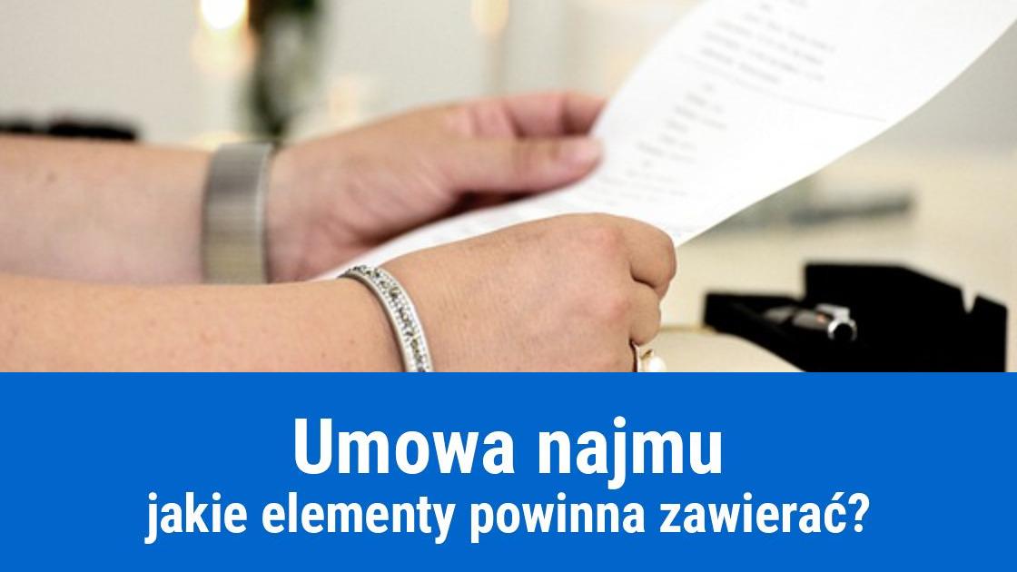 Umowa najmu – co powinna zawierać?