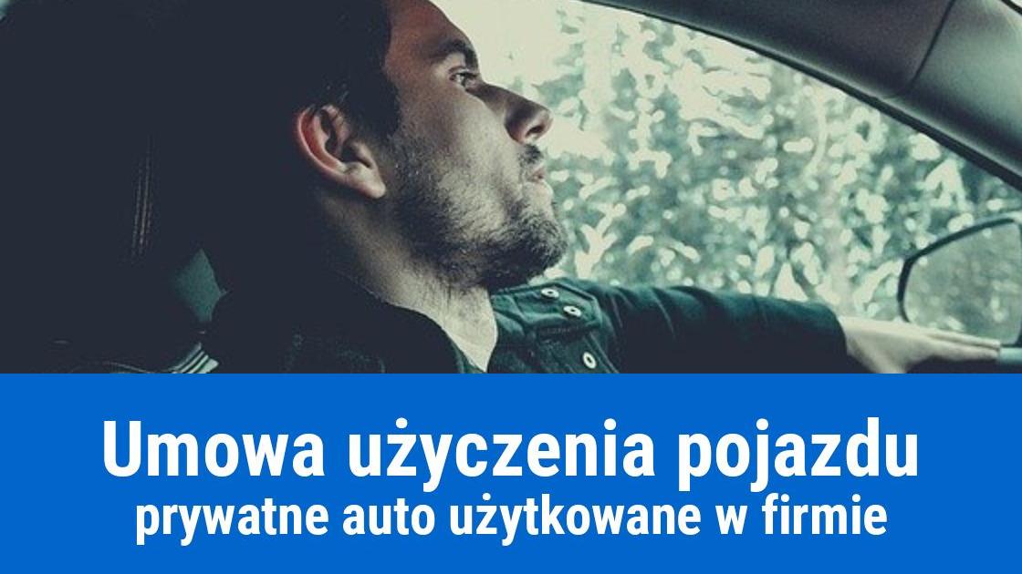 Umowa użyczenia samochodu prywatnego do celów służbowych