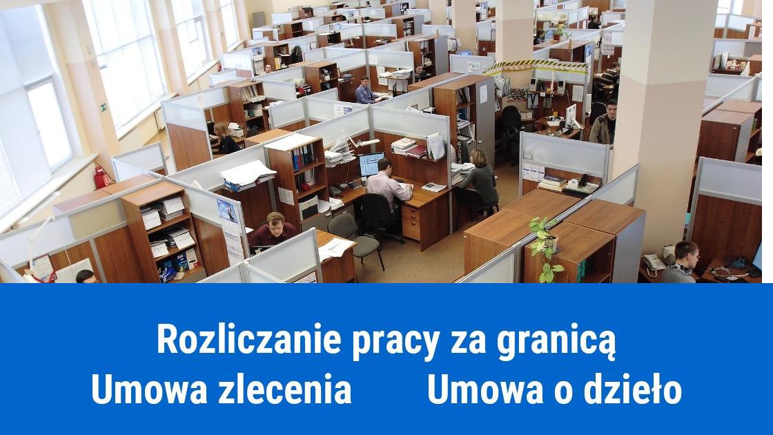 Jak rozliczyć umowę zlecenie z zagranicy?