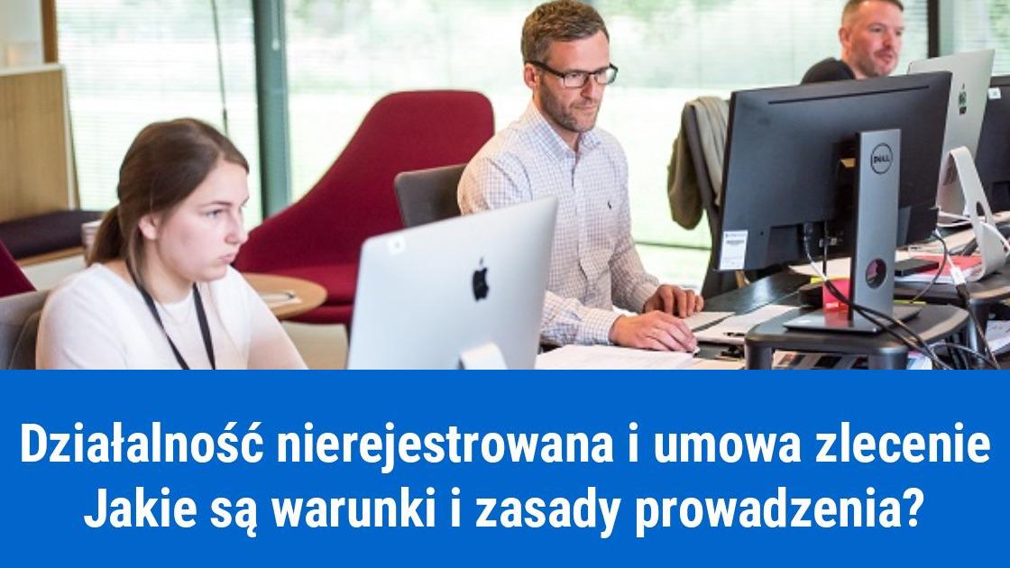 Umowa zlecenie podczas prowadzenia działalności nierejestrowanej