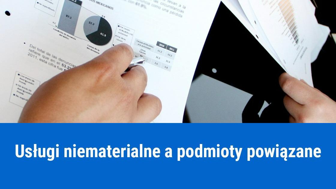 Usługi niematerialne a podmioty powiązane