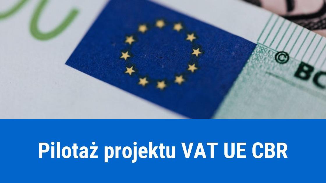 Co to jest VAT UE CBR?