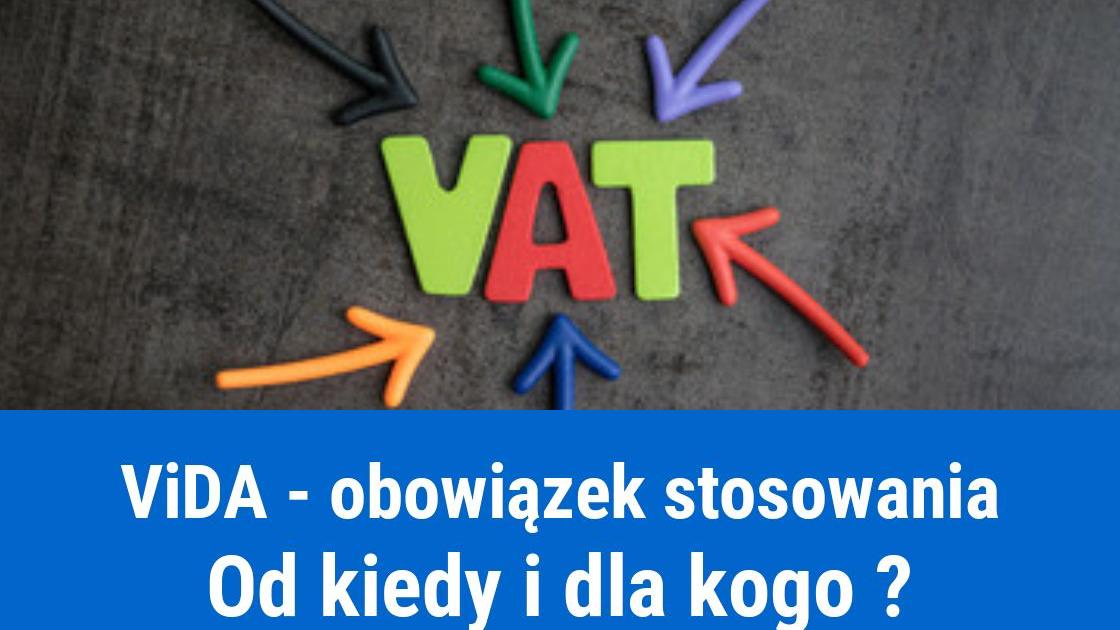 Co to jest ViDA i kogo dotyczy?
