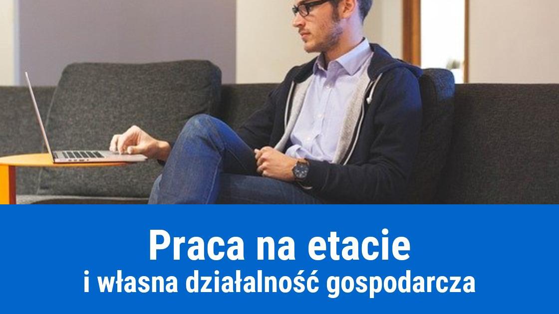 Własna firma i praca na etacie