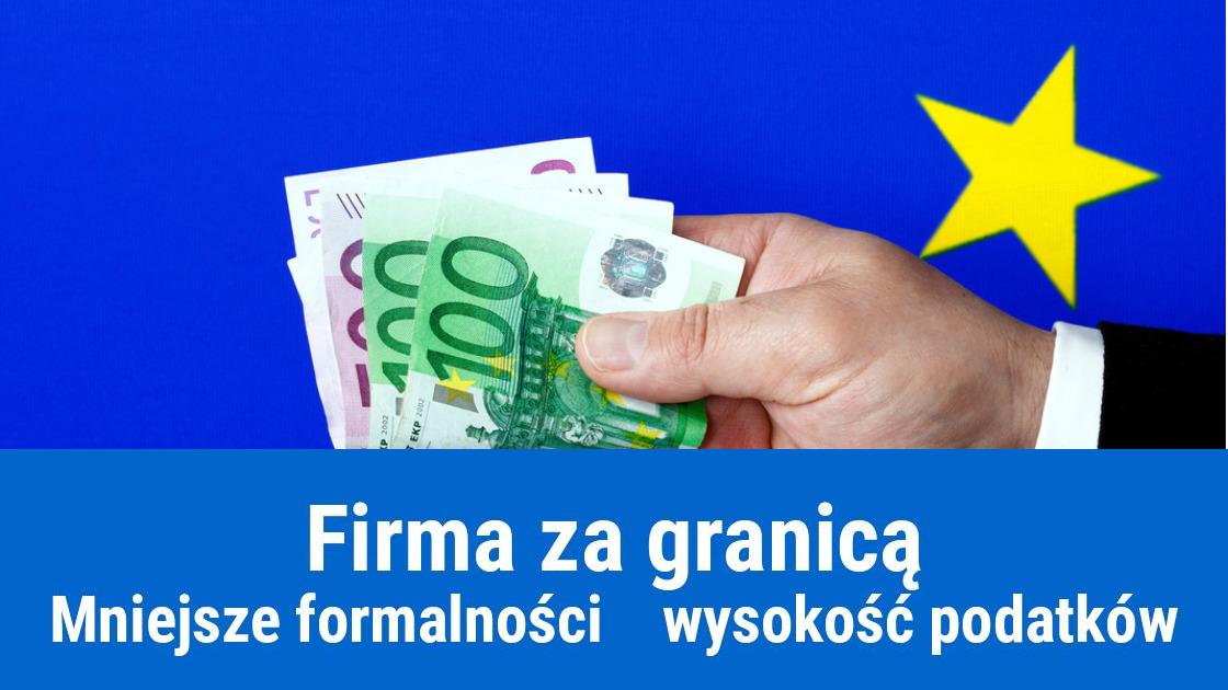 Własna firma za granicą, czy się opłaca?