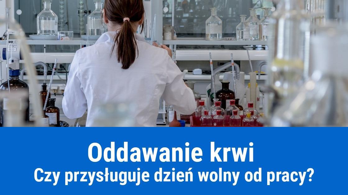 Wolne, L4 za oddanie krwi przez pracownika i przedsiębiorcę