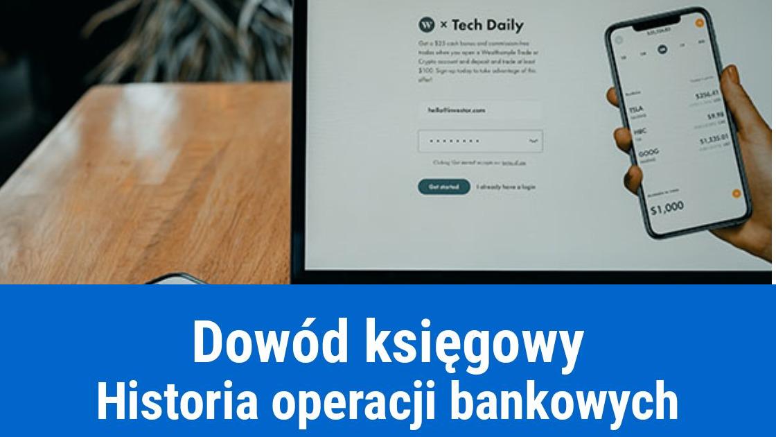 Czy wyciąg bankowy może być dowodem księgowym?